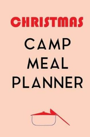 Cover of Christmas Camp Meal Planner