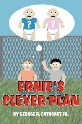 Cover of Ernie's Clever Plan