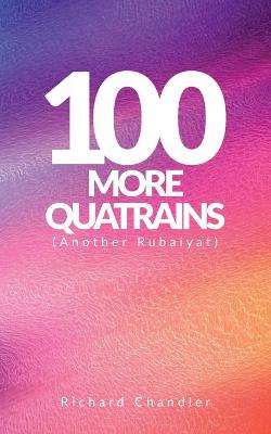 Book cover for 100 More Quatrains