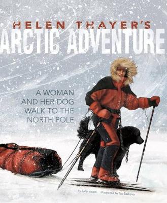 Book cover for Encounter Narrative Nonfiction Picture Books Helen Thayers Arctic Adventure a Woman and a Dog Walk to the North Pole