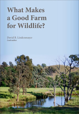 Book cover for What Makes a Good Farm for Wildlife?