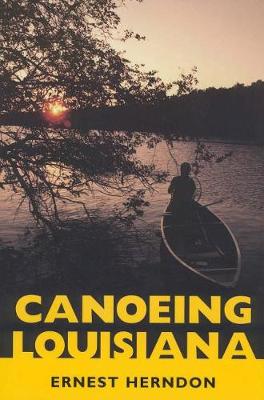 Book cover for Canoeing Louisiana