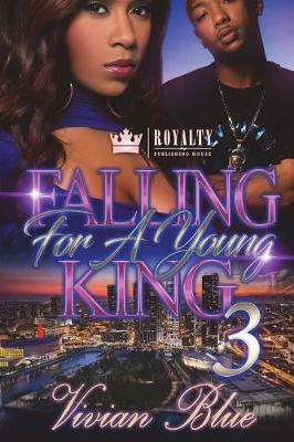 Book cover for Falling For A Young King 3