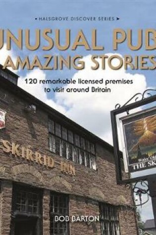 Cover of Unusual Pubs Amazing Stories