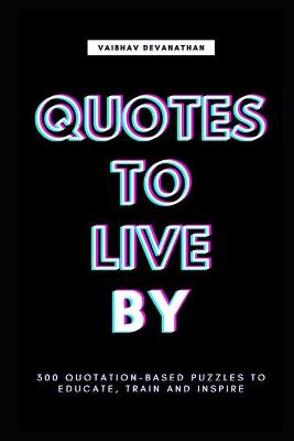 Book cover for Quotes to Live By