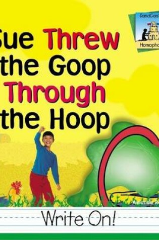 Cover of Sue Threw Goop Through the Hoop