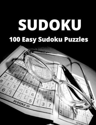 Book cover for Sudoku 100 Easy Sudoku Puzzles - Large print puzzle book