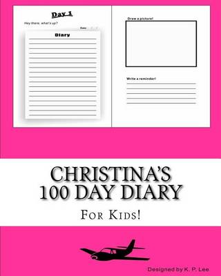 Book cover for Christina's 100 Day Diary