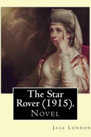 Cover of The Star Rover (1915). By