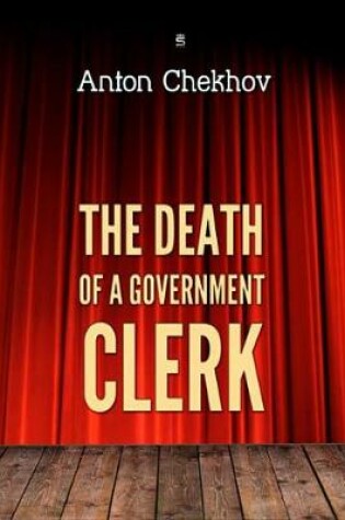 Cover of The Death of a Government Clerk
