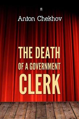 Book cover for The Death of a Government Clerk