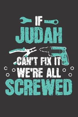 Book cover for If JUDAH Can't Fix It