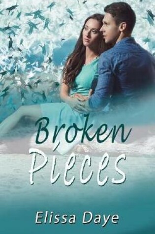 Cover of Broken Pieces