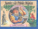 Cover of Juanito y Los Frijoles Magicos