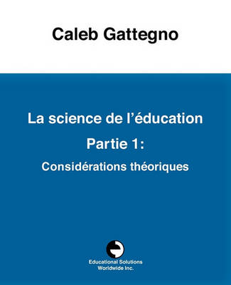 Book cover for La Science de l' ducation Partie 1