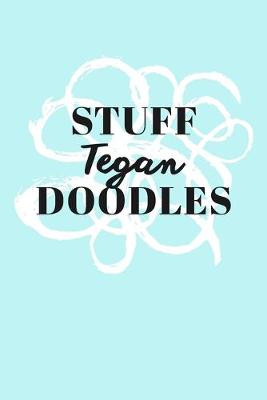 Book cover for Stuff Tegan Doodles