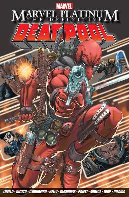 Book cover for Marvel Platinum: The Definitive Deadpool