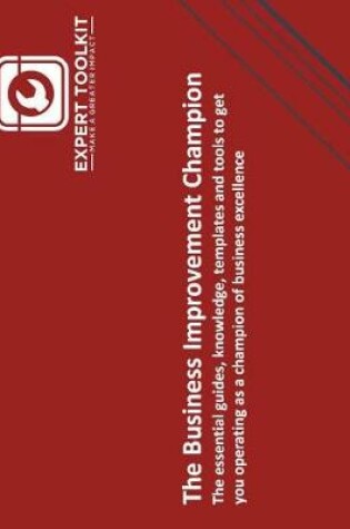 Cover of The Business Improvement Champion Bundle