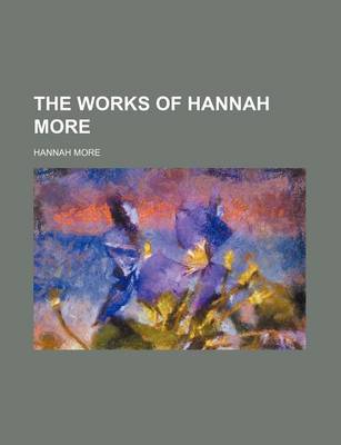Book cover for The Works of Hannah More (Volume 10)