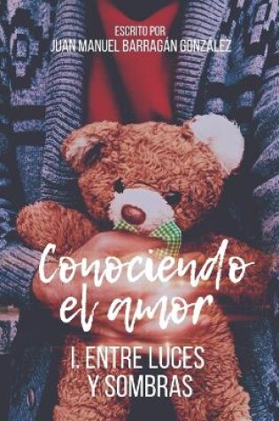 Conociendo el amor