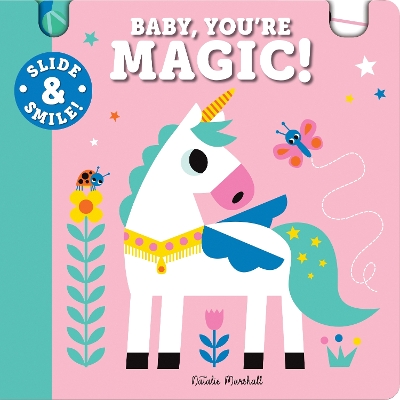 Book cover for Slide and Smile: Baby, You're Magic!