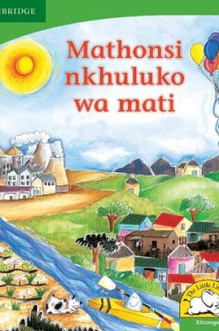 Cover of Mathonsi, nkhuluko wa mati (Xitsonga)