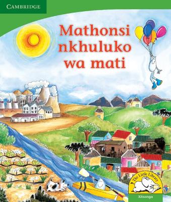 Cover of Mathonsi, nkhuluko wa mati (Xitsonga)