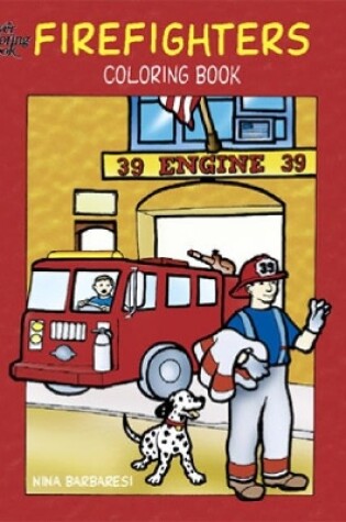 Cover of Firefighters Coloring Book