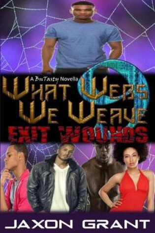 Cover of What Webs We Weave 9