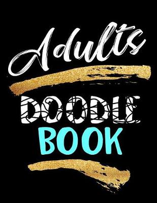 Book cover for Adults Doodle Book