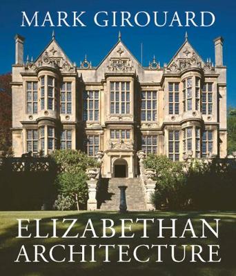 Cover of Elizabethan Architecture