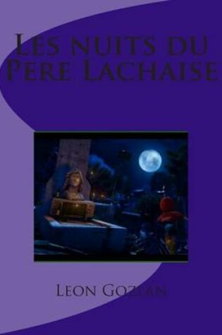 Cover of Les nuits du Pere Lachaise