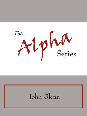 Book cover for The Alpha Series