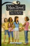 Book cover for Main Street: #4 Best Friends