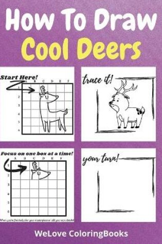 Cover of How To Draw Cool Deers