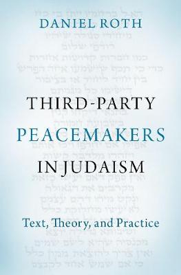 Cover of Third-Party Peacemaking in Judaism