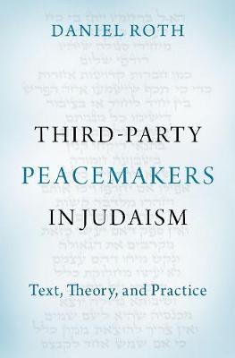 Book cover for Third-Party Peacemaking in Judaism