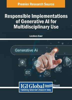 Cover of Responsible Implementations of Generative AI for Multidisciplinary Use