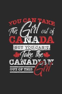 Book cover for You Can Take This Girl Out Of Canada