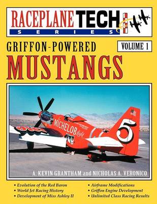 Book cover for Griffon-Powered Mustangs - RaceplaneTech Vol 1