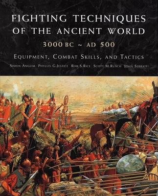 Book cover for Fighting Techniques of the Ancient World (3000 B.C. to 500 A.D.)