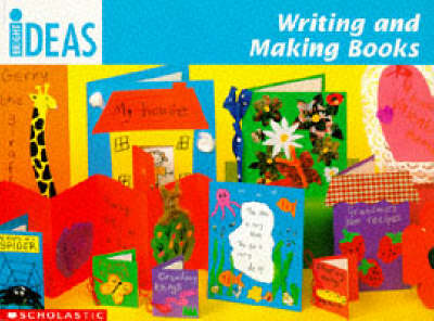 Book cover for Writing and Making Books