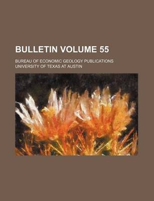 Book cover for Bulletin Volume 55; Bureau of Economic Geology Publications