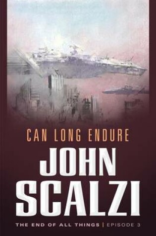 Cover of The End of All Things #3: Can Long Endure