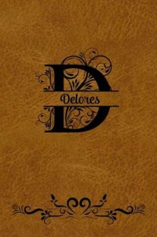 Cover of Split Letter Personalized Name Journal - Delores