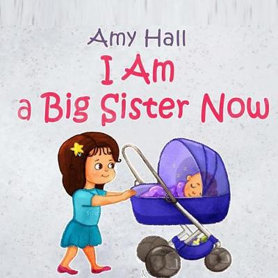 Book cover for I Am a Big Sister Now