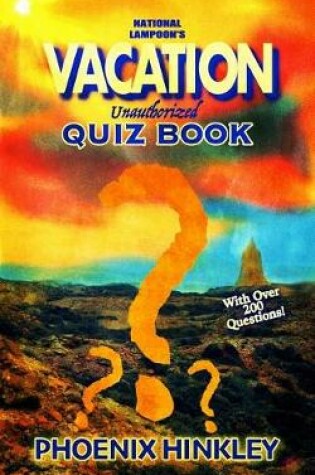 Cover of National Lampoon's Vacation Unauthorized Quiz Book