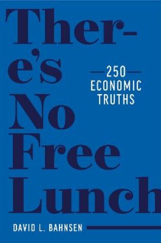 Cover of There's No Free Lunch