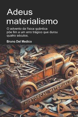 Book cover for Adeus materialismo