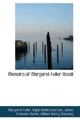 Book cover for Memoirs of Margaret Fuller Ossoli